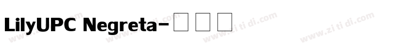 LilyUPC Negreta字体转换
